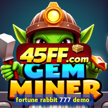 fortune rabbit 777 demo